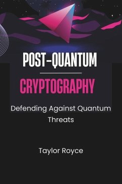 Post-quantum Cryptography - Royce, Taylor