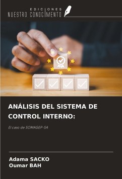 ANÁLISIS DEL SISTEMA DE CONTROL INTERNO: - Sacko, Adama; Bah, Oumar