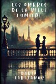 Les ombres de la ville lumière