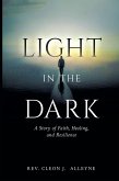 Light in the Dark Light in the Dark