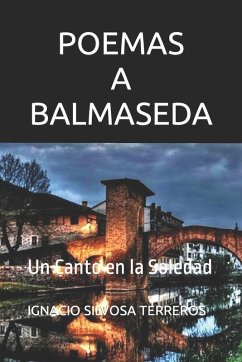 POEMAS A BALMASEDA - Silvosa Terreros, Ignacio