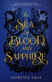 A Sea of Blood and Sapphire A Sea of Blood and Sapphire