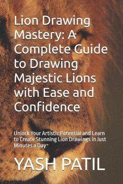 Lion Drawing Mastery - Patil, Yash