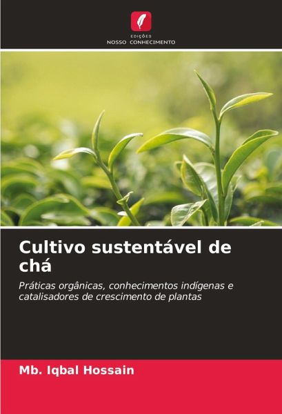 Cultivo sustentável de chá