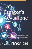 The Creator's Advantage