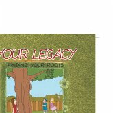 Your Legacy Your Legacy