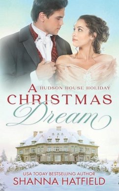 A Christmas Dream - Hatfield, Shanna