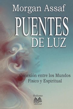 Cover Puentes de Luz - Conexión entre los Mundos Físico y Espiritual