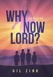 Why Now Lord? - Bild 1