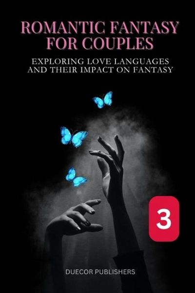 Romantic Fantasy for Couples Romantic Fantasy for Couples