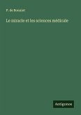 Le miracle et les sciences médicale