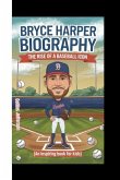 Bryce Harper Biography