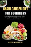 Brain Cancer Diet for Beginners