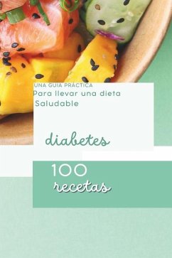 Una Guía Práctica Para llevar una dieta Saludable - Pantoja, Lizbet Alejandra