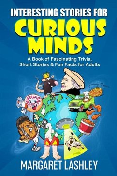 Interesting Stories for Curious Minds - Lashley, Margaret