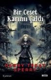 Bir Ceset Karimi Caldi Bir Ceset Karimi Caldi