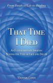 That Time I Died That Time I Died