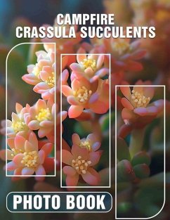 Campfire Crassula Succulents Photo Book - Shelton, Amelie