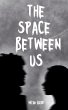 The Space Between Us - Bild 1