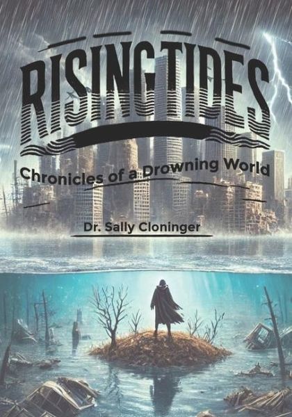 Rising Tides Rising Tides