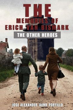 Cover The Memories of Erich Van Bismark