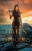 Of Gates and Typhoons Of Gates and Typhoons