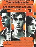 Teoria della mente per adolescenti con disturbo dello spettro autistico