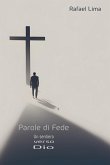 Parole di Fede Parole di Fede