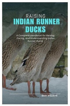 Cover Raising Indian Runner Ducks