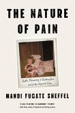 The Nature of Pain The Nature of Pain