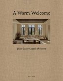 A Warm Welcome A Warm Welcome