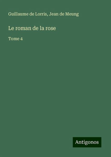 Le roman de la rose