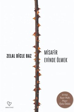 Misafir Evinde Ölmek - Dicle Baz, Zelal