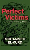 Perfect Victims Perfect Victims