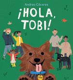 ¡Hola, Tobi!