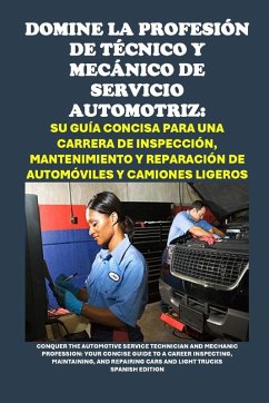 Cover Domine la Profesión de Técnico y Mecánico de Servicio Automotriz