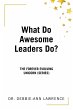 What Do Awesome Leaders Do? - Bild 1