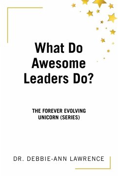 Cover What Do Awesome Leaders Do?