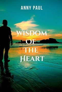 WISDOM OF THE HEART - Paul, Anny