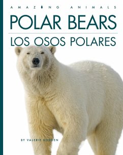 Polar Bears / Los Osos Polares - Bodden, Valerie