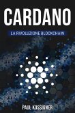 Cardano - La rivoluzione Blockchain