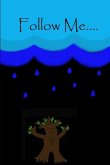 Follow Me Follow Me