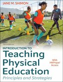 Introduction to Teaching Physical Education Introduction to Teaching Physical Education