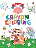 Mind Mania: Crayon Coloring Mind Mania: Crayon Coloring