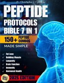 The Peptide Protocols Master Bible