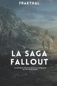 La Saga Fallout - B. S, Frakthal