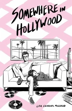 Somewhere in Hollywood - Michaud, Lisa Czarina