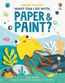 What Can I Do with Paper and Paint? What Can I Do with Paper and Paint?