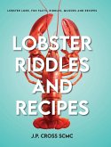 Lobster Riddles and Recipes