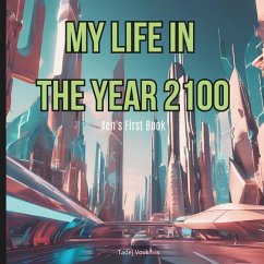 My Life in the Year 2100 - Vovk, Tadej